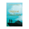 Dream of Dragons