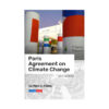 Paris Agreement on Climate Change, Explained