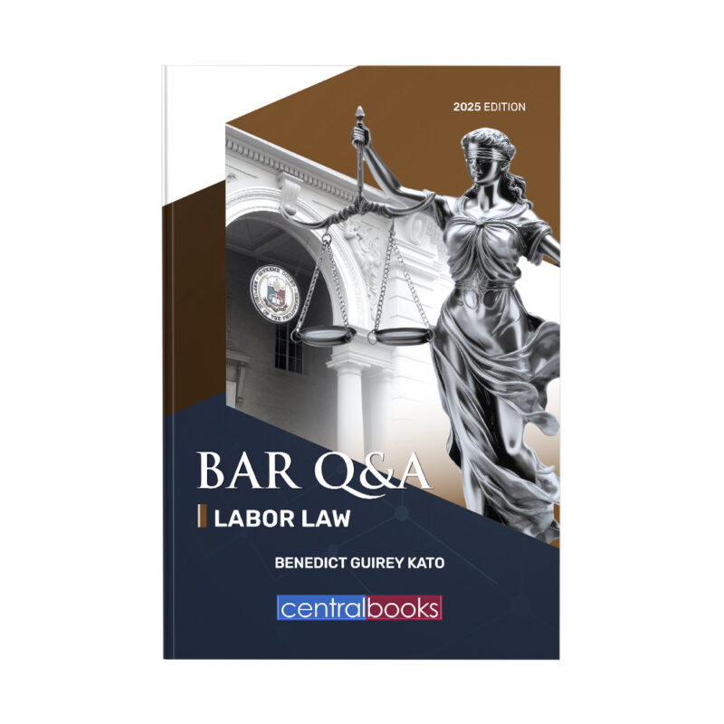 Bar Q and A: Labor Law (2025)