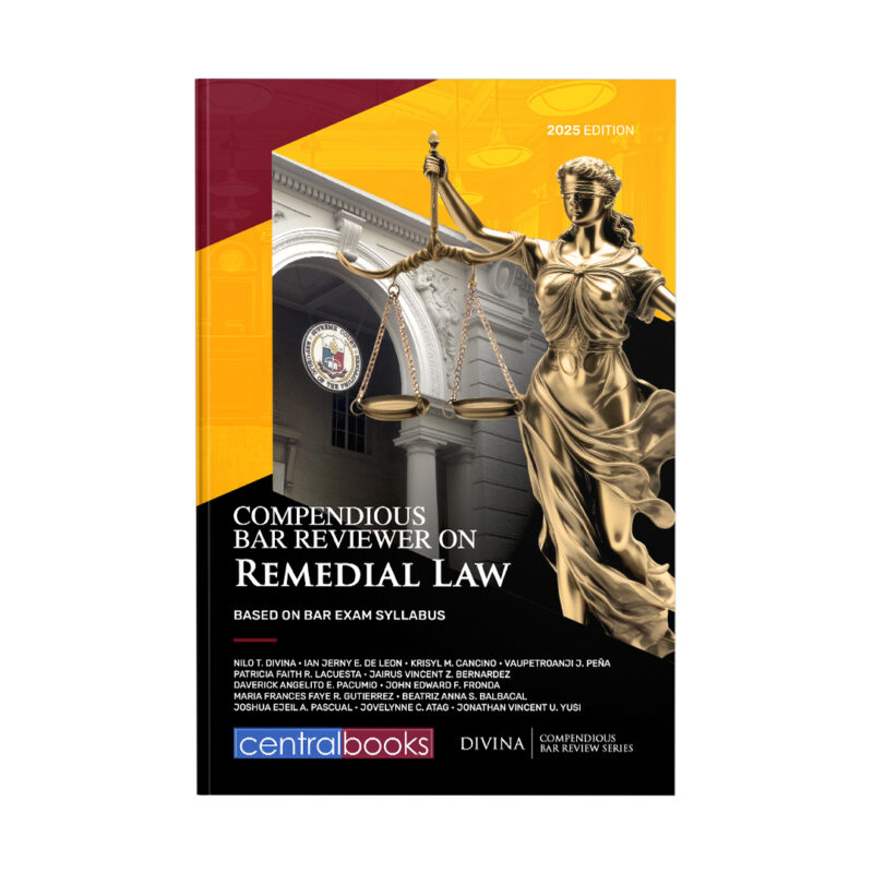 Compendious Bar Reviewer on Remedial Law: Based on Bar Exam Syllabus (2025)