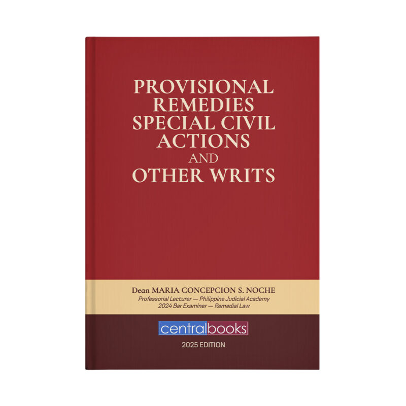 Provisional Remedies Special Civil Actions and Other Writs