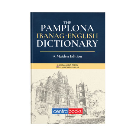 The Pamplona Ibanag-English Dictionary: A Maiden Edition