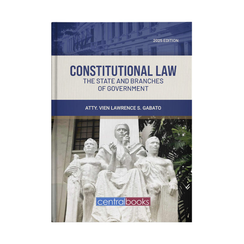 Constitutional Law: The State and Branches of Government