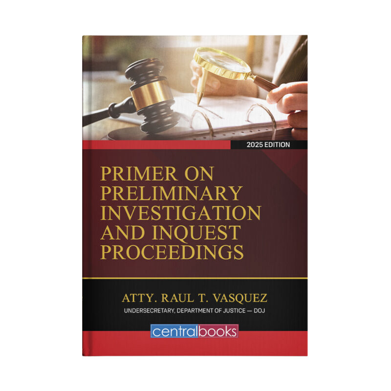 Primer on Preliminary Investigation and Inquest Proceedings