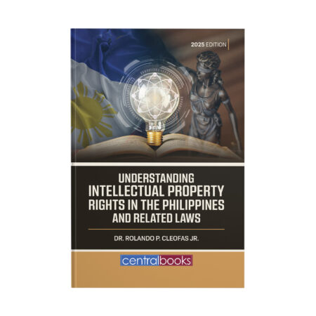Understanding the Intellectual Property Rights in the Philippines and Related Laws