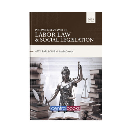 Pre-Week Reviewer on Labor Law and Social Legislation