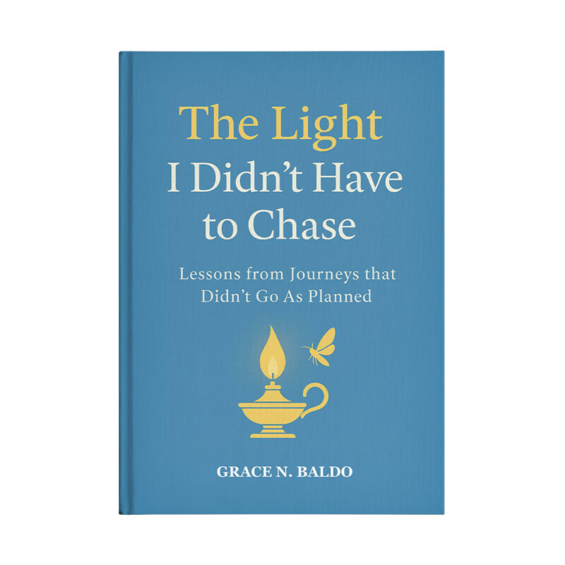 The Light I Didn’t Have to Chase