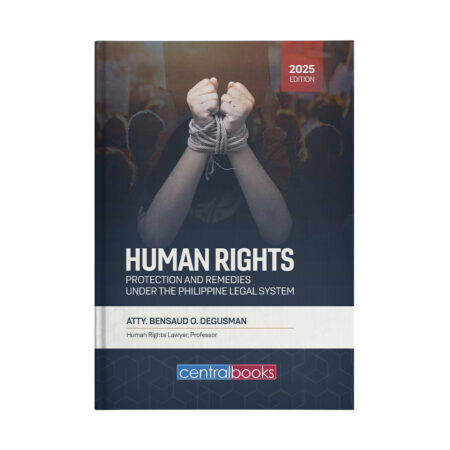 Human Rights: Protection and Remedies under the Philippine Legal System