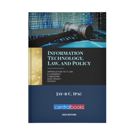 Information Technology, Law, and Policy