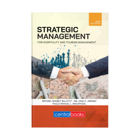 Strategic Management: For Hospitality and Tourism Management