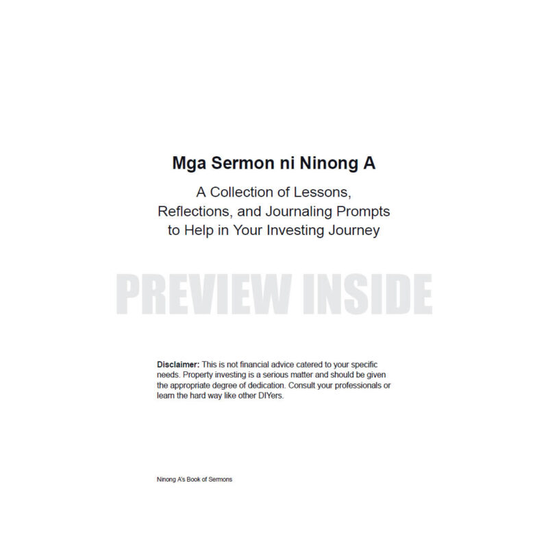 Mga Sermon ni Ninong A: A Collection of Lessons, Reflections, and Journaling Prompts to Help in Your Investing Journey - Image 2