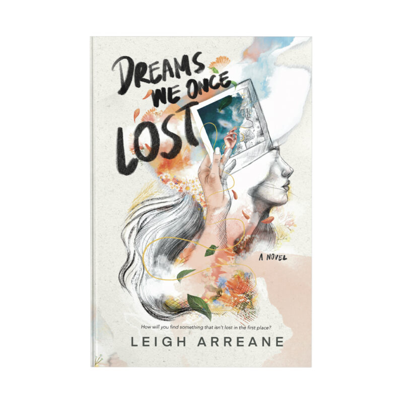 Dreams We Once Lost