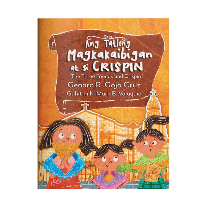 Ang Tatlong Magkakaibigan at si Crispin
