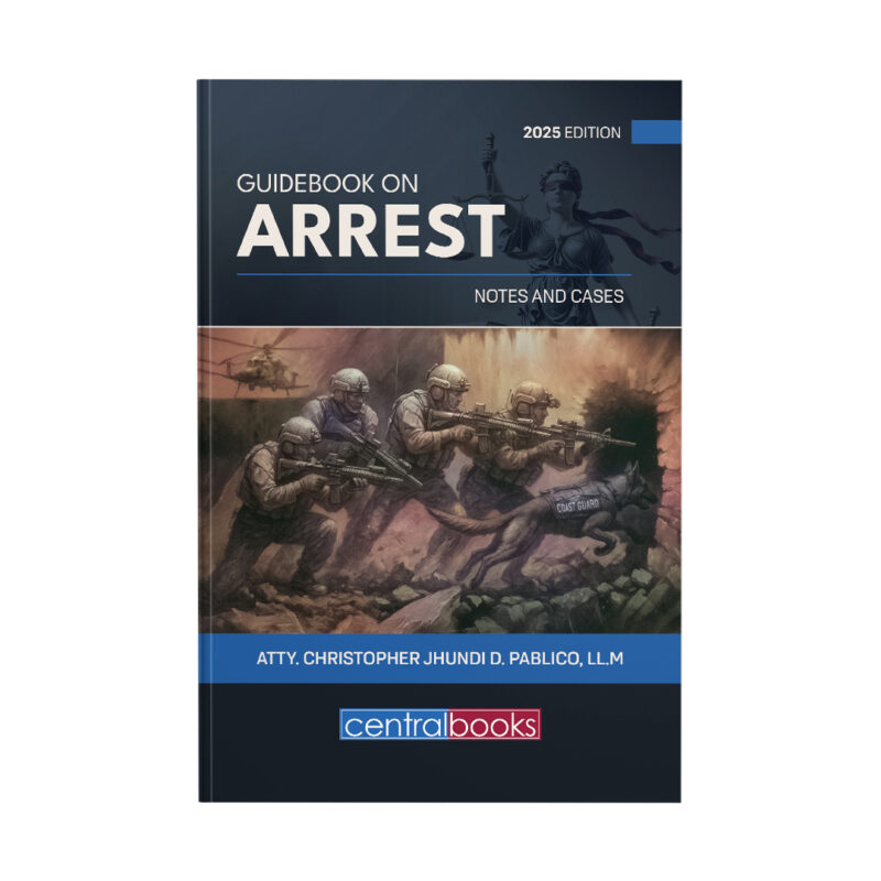 Guidebook on Arrest: Notes and Cases