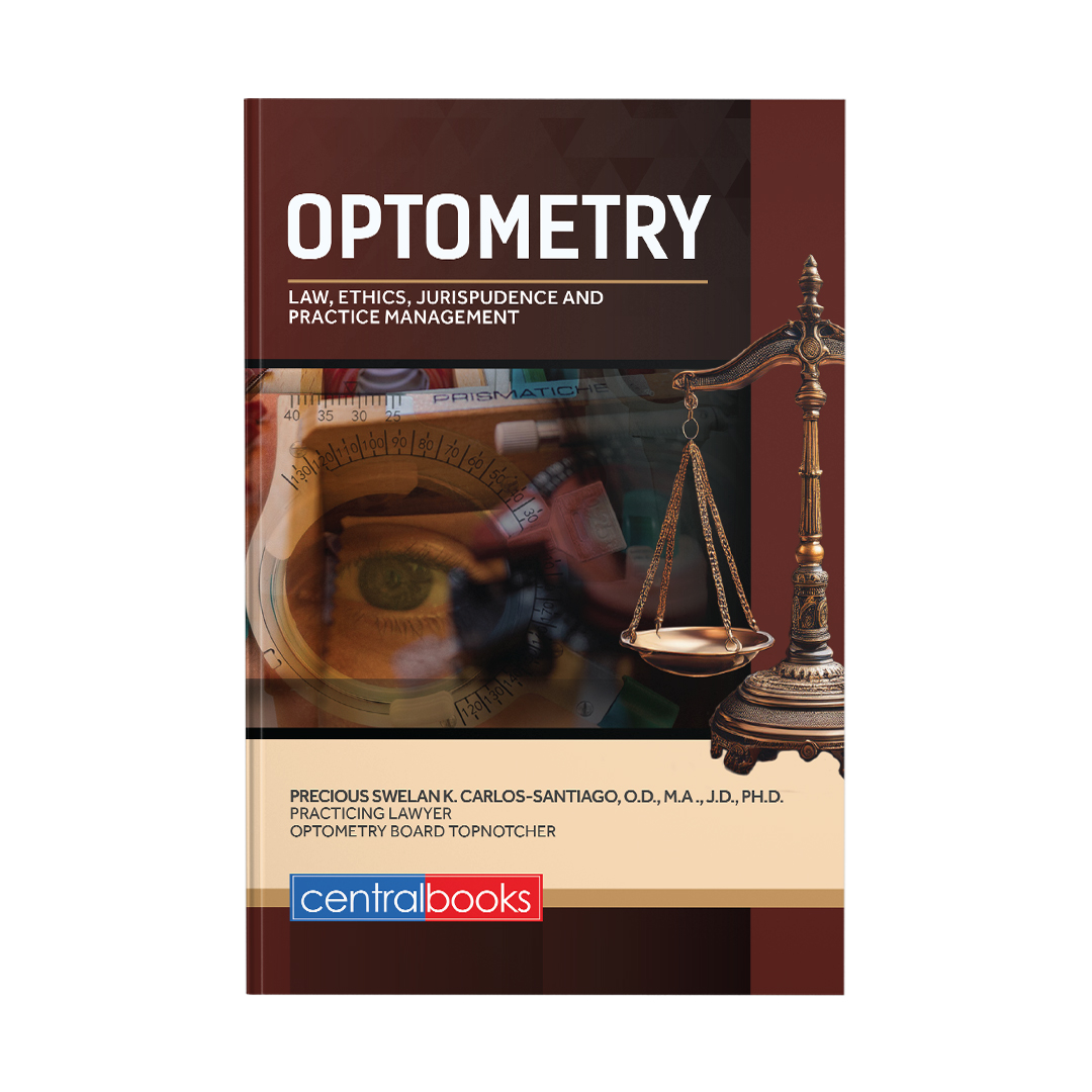 Optometry Law, Ethics, Jurisprudence and Practice Management