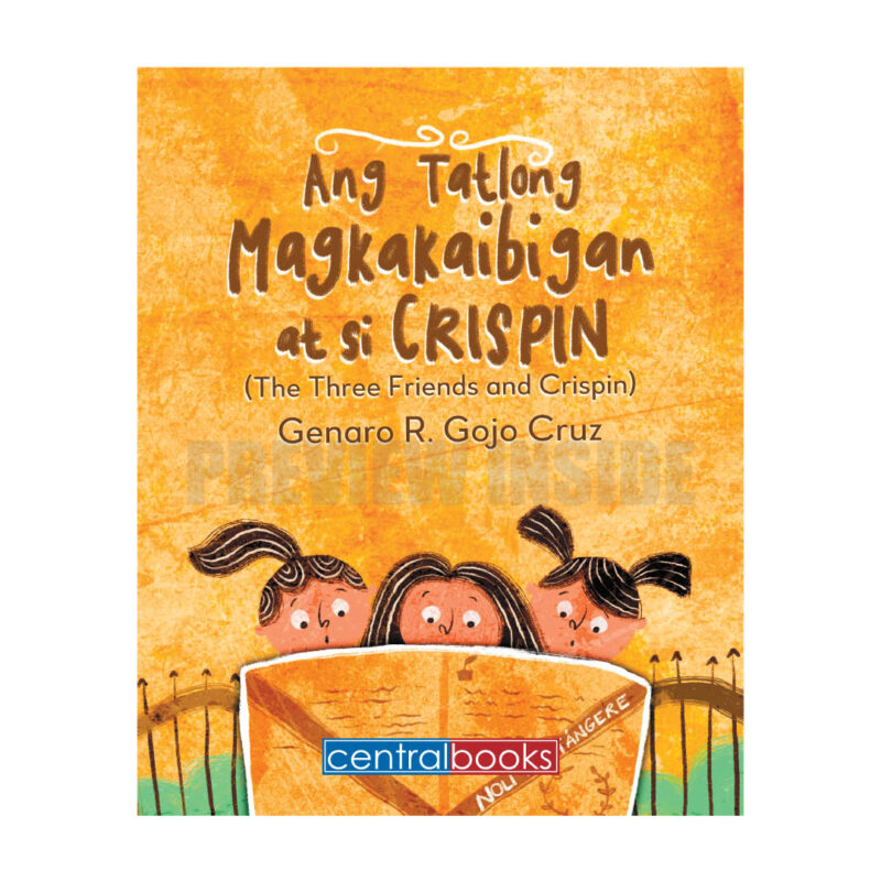 Ang Tatlong Magkakaibigan at si Crispin - Image 2