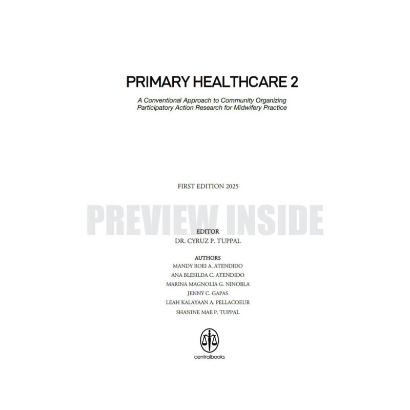 Primary Health Care 2: A Conventional Approach to Community Organizing Participatory Action Research for Midwifery Practice - Image 2