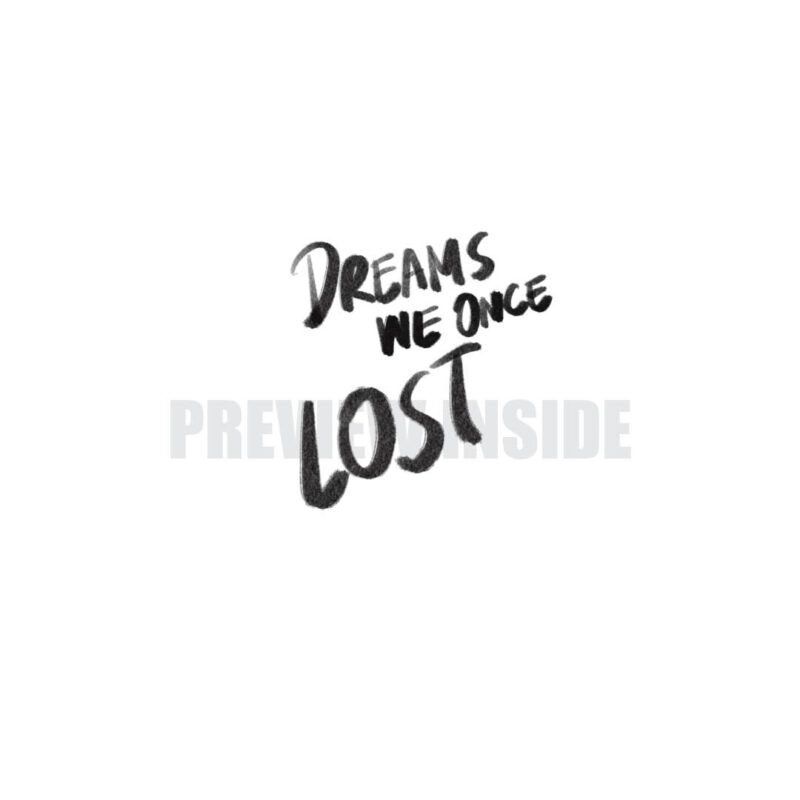 Dreams We Once Lost - Image 2