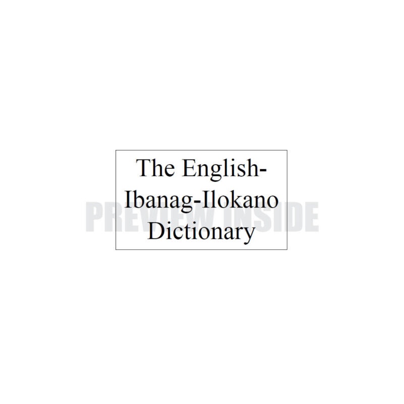 The English Ibanag-Ilocano Dictionary - Image 5