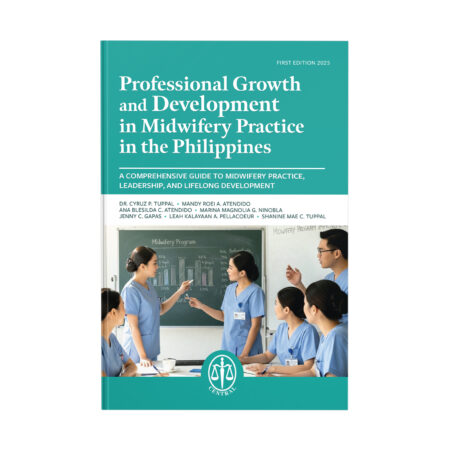 Professional Growth and Development in Midwifery Practice in the Philippines