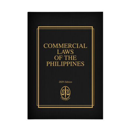 Commercial Laws of the Philippines (Lawyer’s Edition)