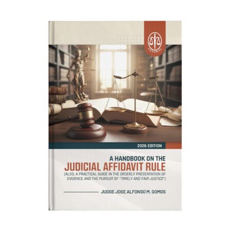 A Handbook on The Judicial Affidavit Rule
