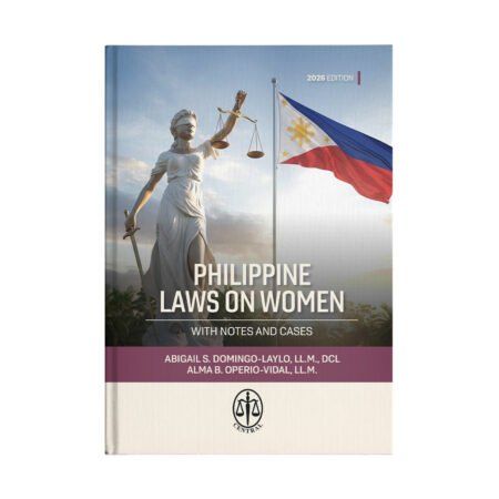 Philippine Laws on Women (With Notes and Cases)