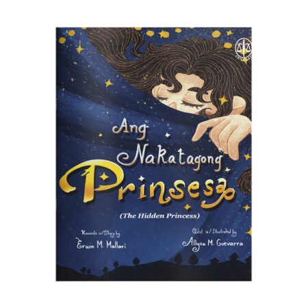 Ang Nakatagong Prinsesa (The Hidden Princess)