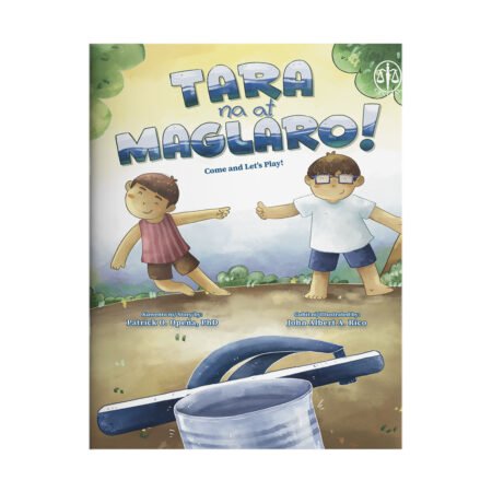 Tara na at Maglaro! (Come and Let's Play!)