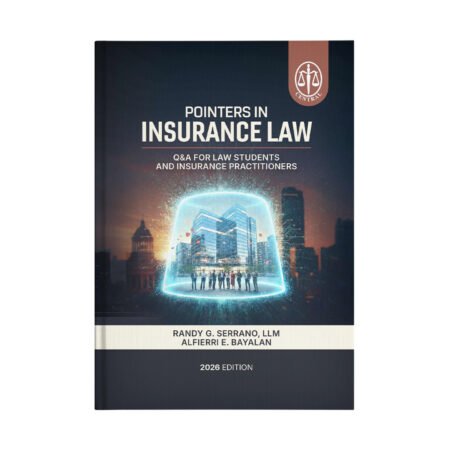 Pointers in Insurance Law: Q & A for Law Students and Insurance Practitioners