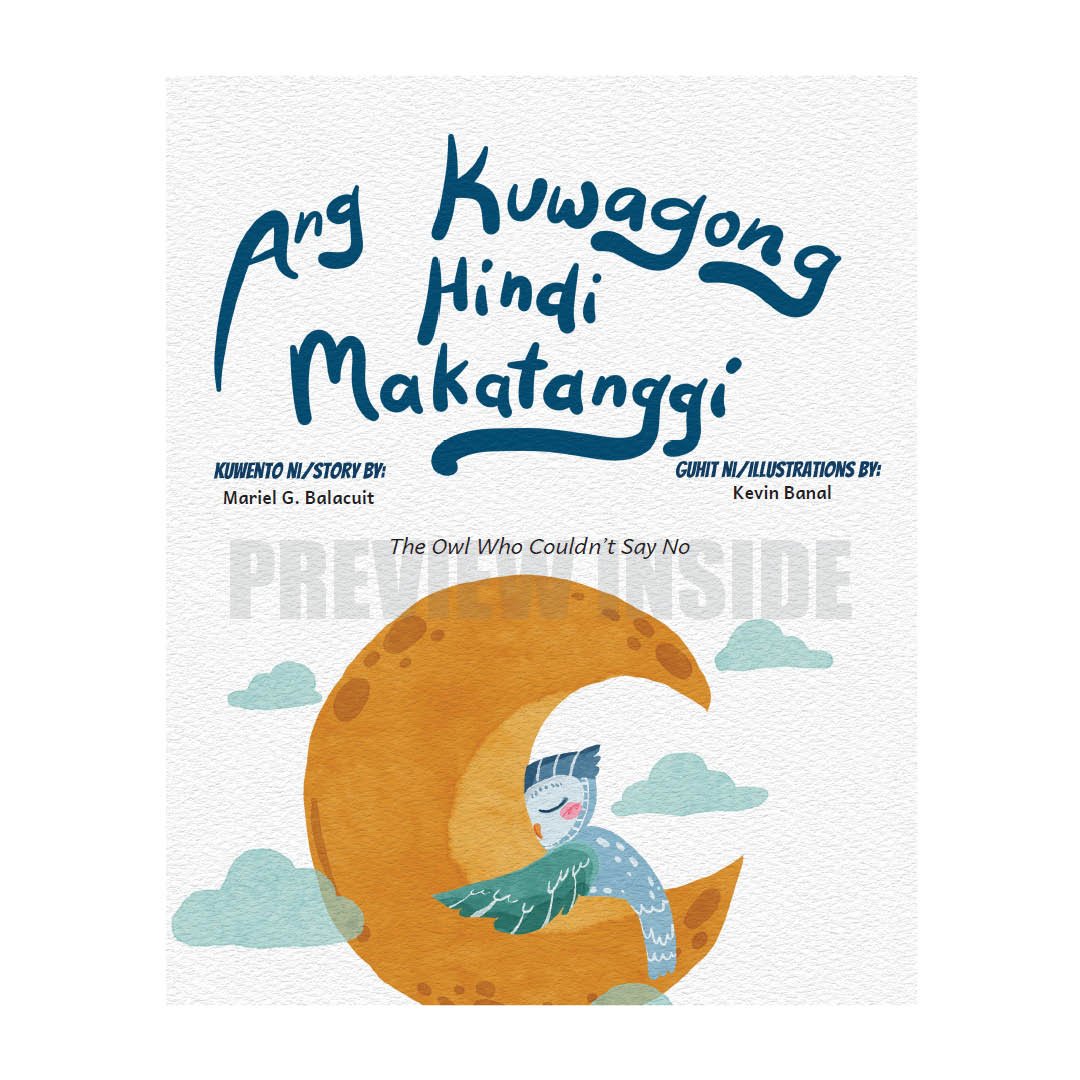 Ang Kuwagong Hindi Makatanggi (The Owl Who Couldn’t Say No) - Image 2