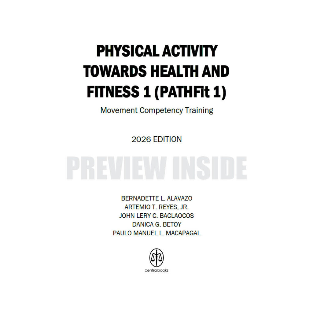 Physical Activity Towards Health and Fitness 1 (PATHFit 1) – Centralbooks