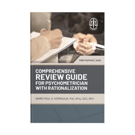 Comprehensive Review Guide for Psychometrician (With Rationalization)