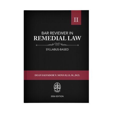 Bar Reviewer in Remedial Law (Syllabus-based) Volume 2