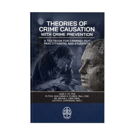 Theories of Crime Causation with Crime Prevention