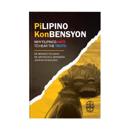 Pilipino Konbensyon (PiKon): Why Filipinos Hate to Hear the Truth
