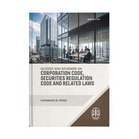 Quizzer and Reviewer on Corporation Code, Securities Regulation Code and Related Laws