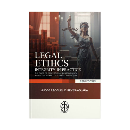 Legal Ethics: Integrity in Practice: The Code of Professional Responsibility and Accountability (CPRA) Commentary
