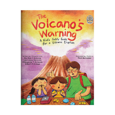 The Volcano’s Warning (A Kid’s Safety Guide for a Volcanic Eruption)
