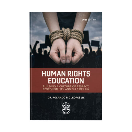 Human Rights Education: Building a Culture of Respect, Responsibility, and Rule of Law