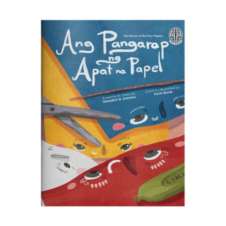 Ang Pangarap ng Apat na Papel (The Dream of the Four Papers)