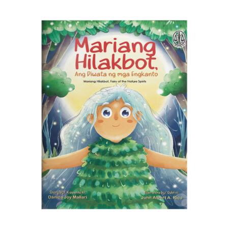 Mariang Hilakbot, And Diwata ng mga Engkanto (Mariang Hilakbot, Fairy of the Nature Spirits)