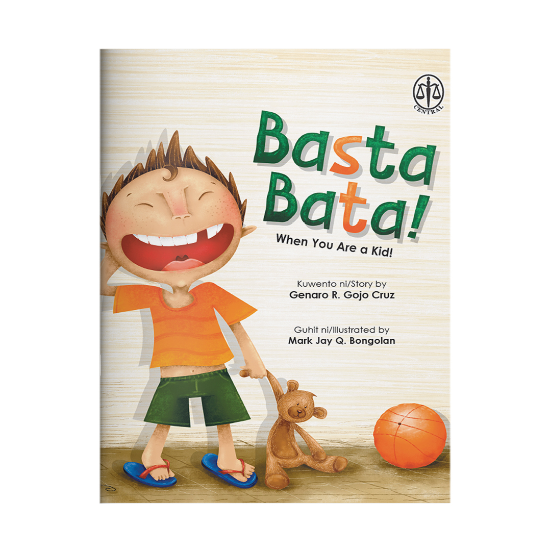 Basta Bata! (When You Are a Kid!)