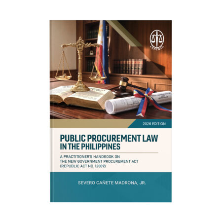 Public Procurement Law in the Philippines: A Practitioner's Handbook on the New Government Procurement Act (Republic Act No. 12009)