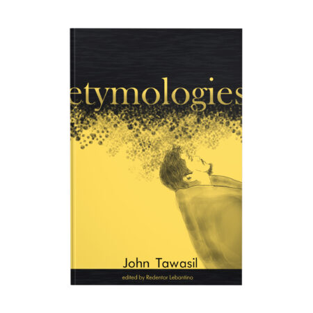 Etymologies: Selected Essays and Reviews
