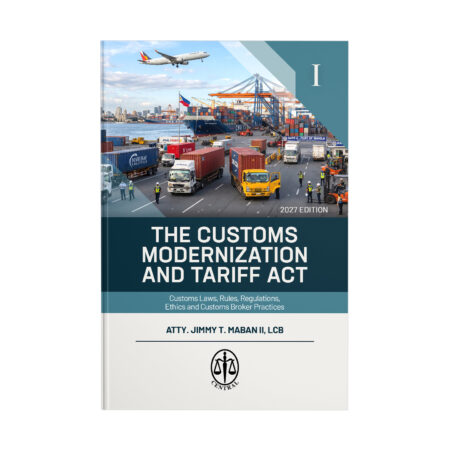 The Customs Modernization and Tariff Act (Volume I)