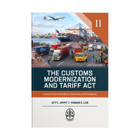 The Customs Modernization and Tariff Act (Volume II)