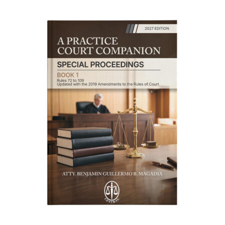 A Practice Court Companion: Special Proceedings Book I