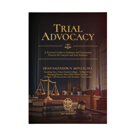 Trial Advocacy: A Practical Guide to Evidence and Courtroom Practice for Lawyers and Law Students